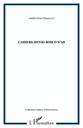 CAHIERS HENRI BOSCO N°28