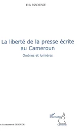 La liberté de la presse écrite au Cameroun