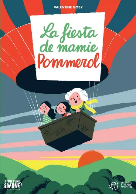 La fiesta de Mamie Pommerol - Valentine Goby - THIERRY MAGNIER