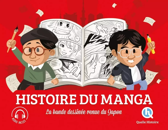 Histoire du manga -  - QUELLE HISTOIRE