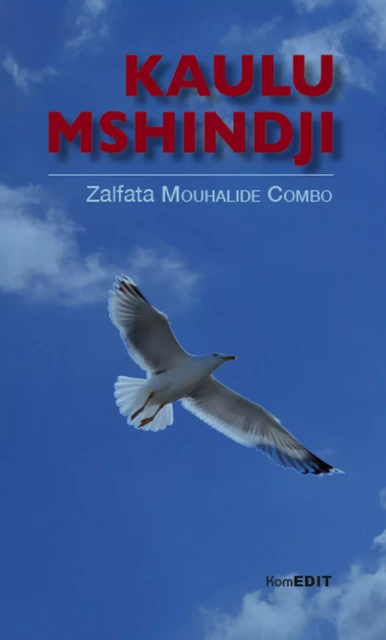 Kaulu Mshindji - Zalfata Mouhalide Combo - Komedit