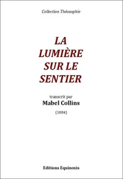 La Lumière sur le Sentier