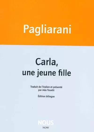 Carla, une jeune fille - Elio Pagliarani - Nous