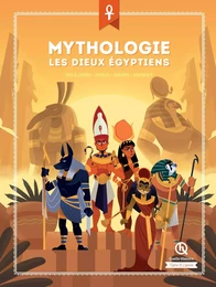 Mythologie Les dieux égyptiens