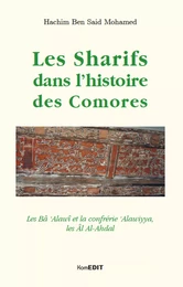 Les Sharifs dans l'histoire des Comores