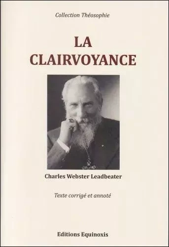 La Clairvoyance - Charles Leadbeater - EQUINOXIS