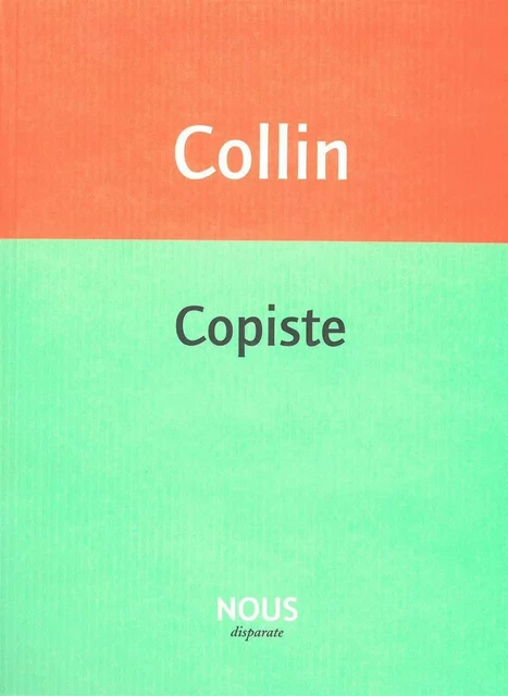 Copiste - Bernard Collin - Nous