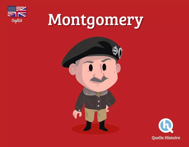 Montgomery (version anglaise) -  - QUELLE HISTOIRE