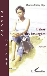 Dakar des insurgées