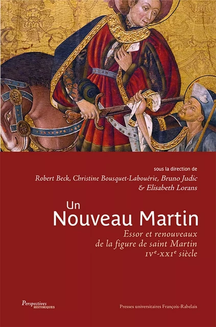 Un nouveau Martin - Bruno JUDIC, Elisabeth Lorans, Christine Bousquet-Labouérie, Robert Beck - RABELAIS