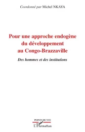 Pour une approche endogène du développement au Congo-Brazzaville