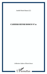 CAHIERS HENRI BOSCO N°21