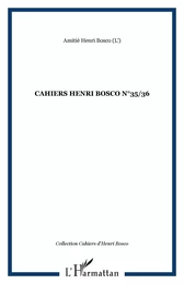 CAHIERS HENRI BOSCO N°35/36