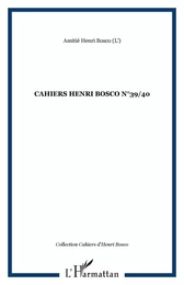 CAHIERS HENRI BOSCO N°39/40