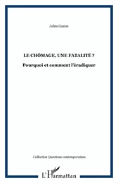 Le chômage, une fatalité ?