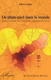 De plain-pied dans le monde