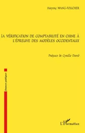 La vérification de comptabilité en Chine à l'épreuve des modèles occidentaux