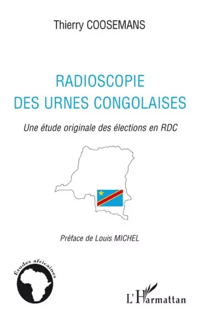 Radioscopie des urnes congolaises - Thierry Coosemans - Editions L'Harmattan