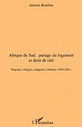 Afrique du Sud: partage du logement et droit de cité