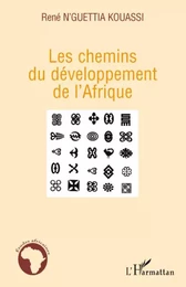 Les chemins du développement de l'Afrique