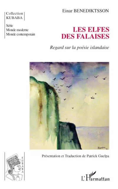 Les elfes des falaises - Einar Benediktsson - Editions L'Harmattan