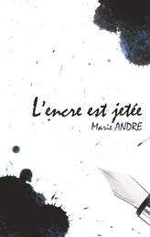 L'encre est jetée