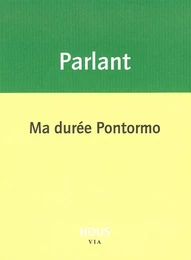 Ma durée Pontormo