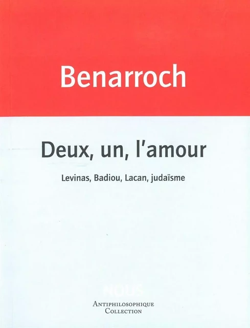 Deux, un, l'amour - Jérôme Benarroch - Nous