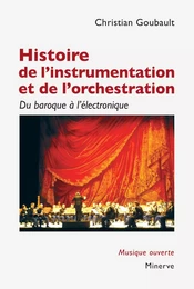 Histoire de l'instrumentation et de l'orchestration