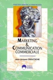 MARKETING ET COMMUNICATION COMMERCIALE