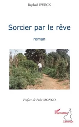 Sorcier par le rêve