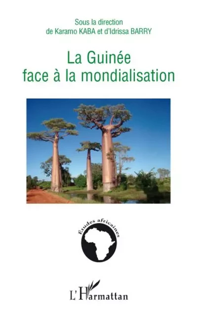 La Guinée face à la mondialisation -  - Editions L'Harmattan