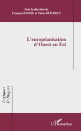 L'européanisation d'Ouest en Est