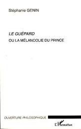 Le Guépard ou la mélancolie du prince