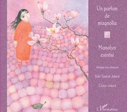 Un parfum de magnolia