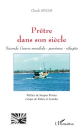 Prêtre dans son siècle