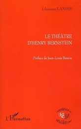 Le Théâtre d'Henry Bernstein