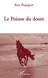 Le Poison du doute