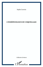 L'Indépendance du coquillage