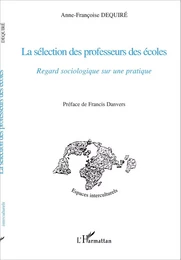 La sélection des professeurs des écoles