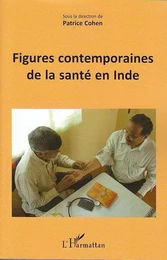 Figures contemporaines de la santé en Inde