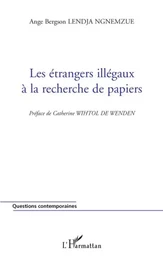 Les étrangers illégaux à la recherche de papiers