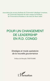 Pour un changement de leadership en R.D. Congo