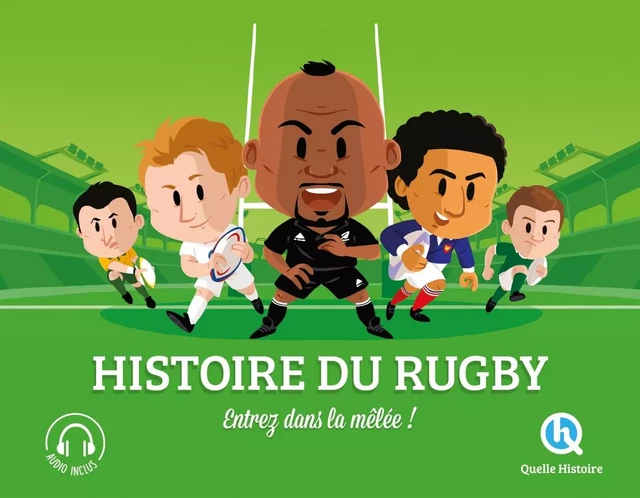 Histoire du rugby -  - QUELLE HISTOIRE