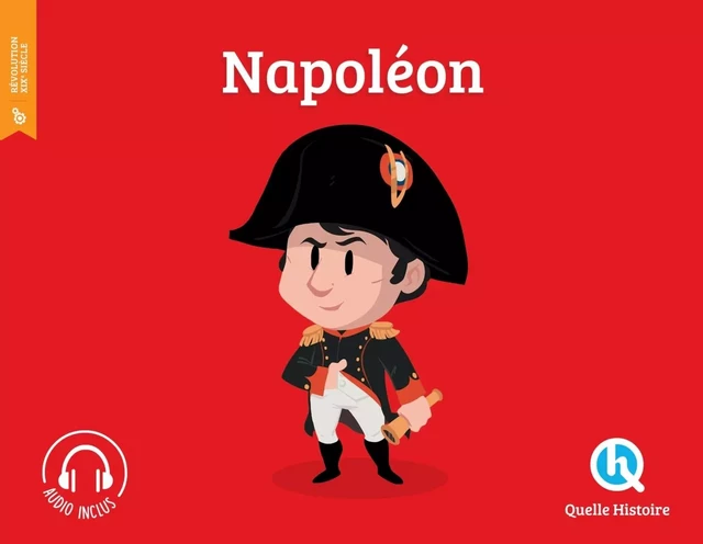 Napoléon (2nd éd.) -  - QUELLE HISTOIRE