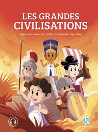 Les grandes civilisations - L'intégrale