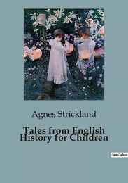 Tales from English History for Children