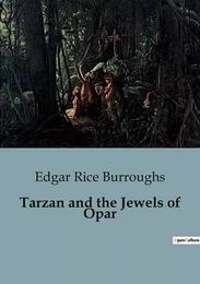 Tarzan and the Jewels of Opar