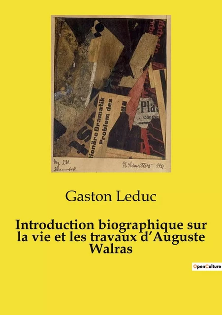 Introduction biographique sur la vie et les travaux d'Auguste Walras - Gaston Leduc - SHS EDITIONS