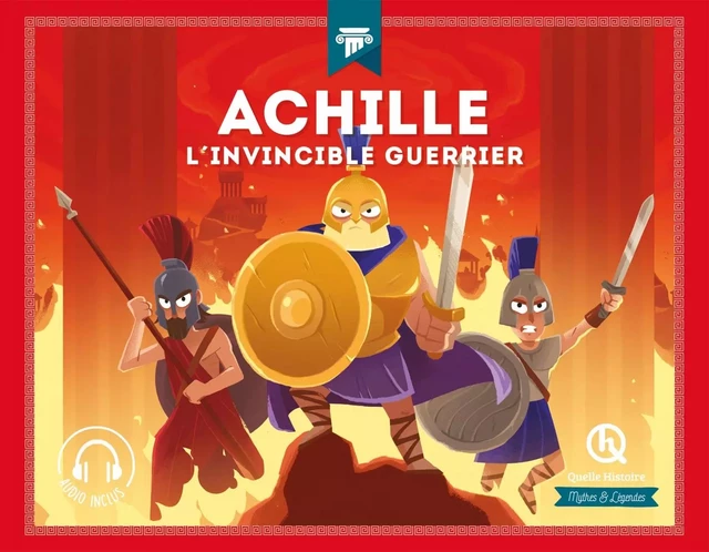 Achille -  - QUELLE HISTOIRE